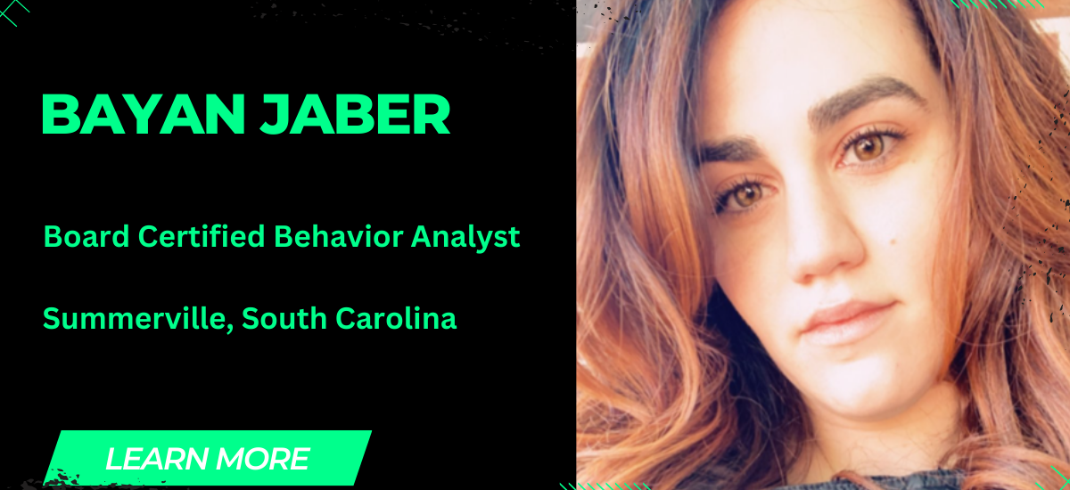 Bayan Jaber Board Certified Behavior Analyst